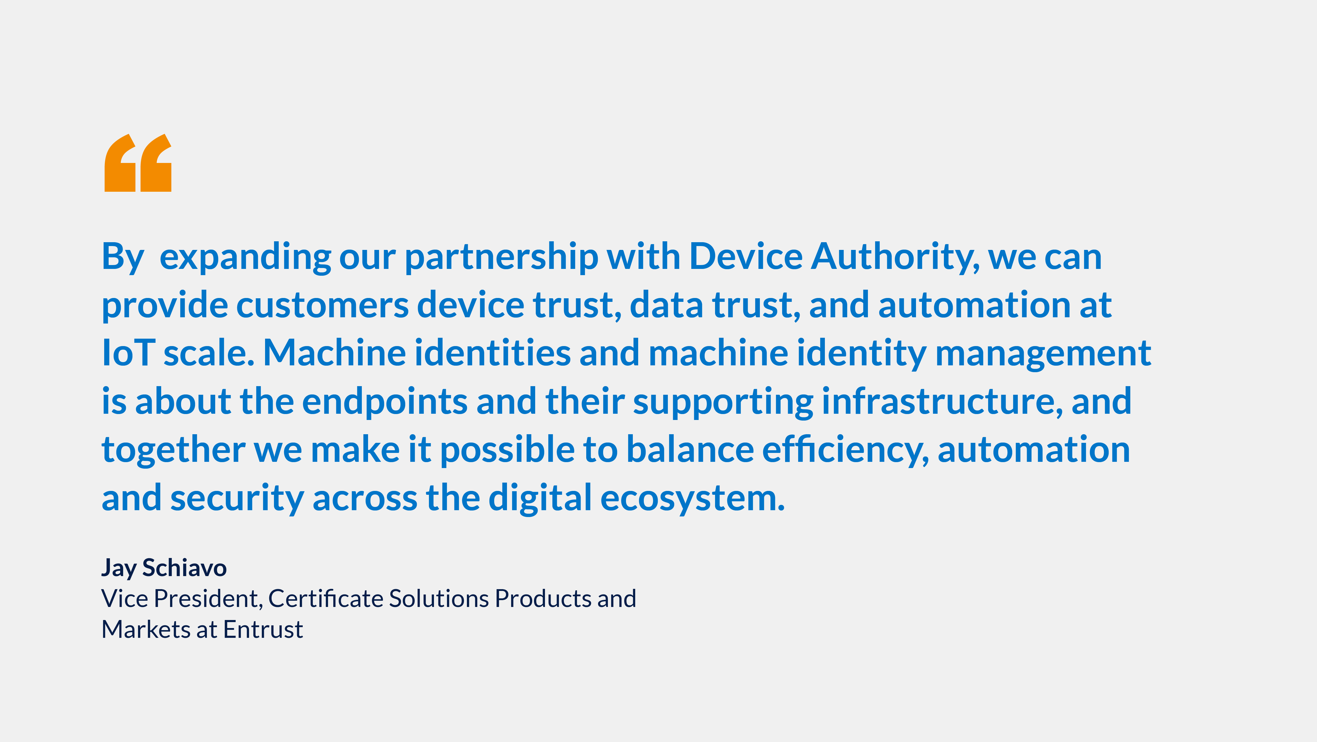 Device Authority and Entrust partner to provide trust and machine ...